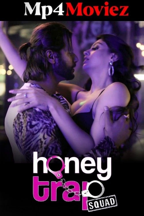 poster of [18＋] Honey Trap Squad 2023 S01 Hindi Alt Web Series